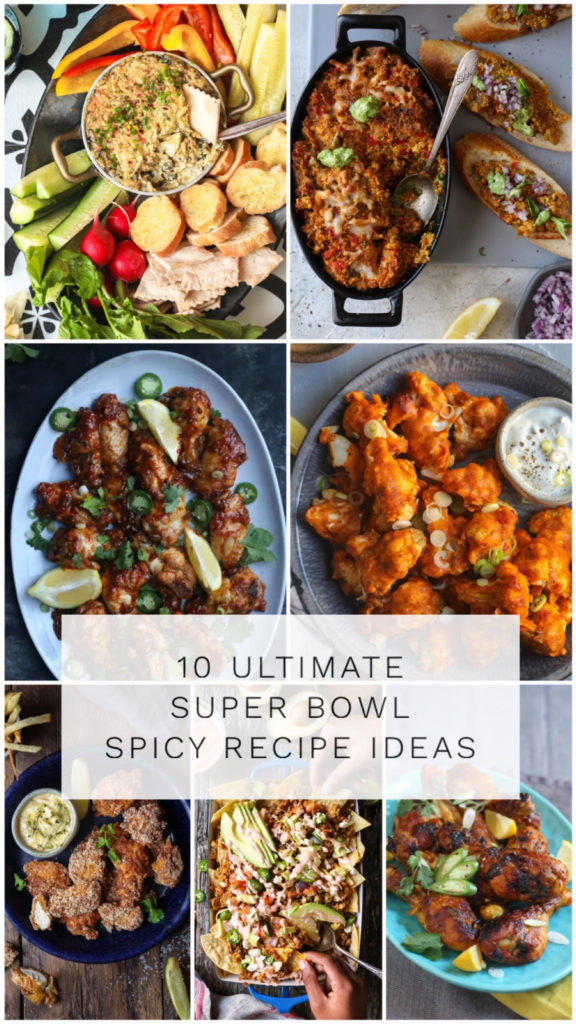 Ultimate Top 10 Spicy Super bowl Recipes -Appetizers